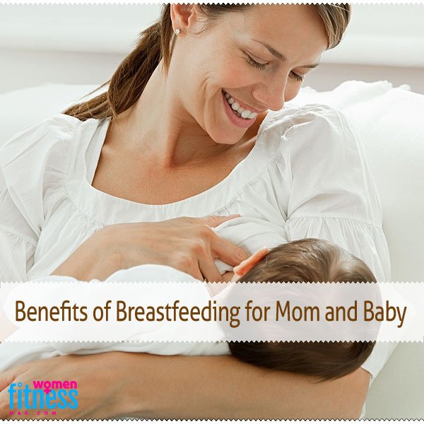 Benefits of breastfeeding for Mom and Baby