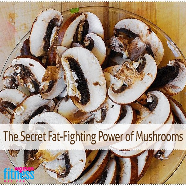 The Secret Fat-Fighting Power of Mushrooms