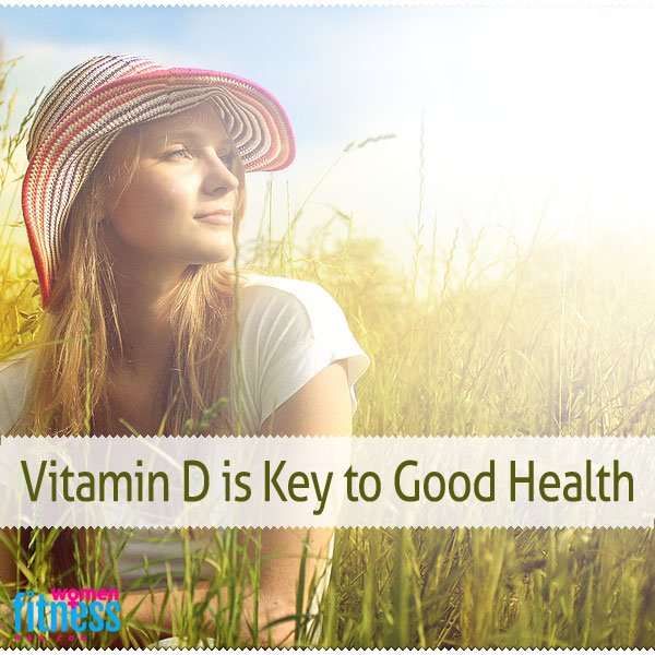 Vitamin D is Key to Good Health