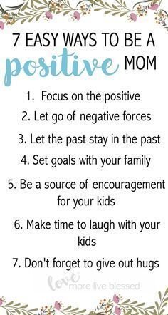 Ways to be a positive mom