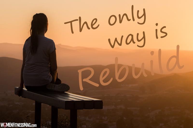 6 Tips To Help You Rebuild Your Life After Hitting Rock Bottom